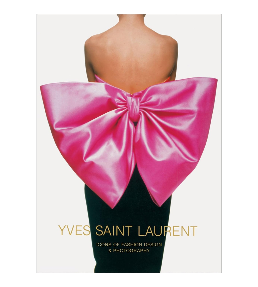 Guia de presentes para mulheres que adoram moda: Um livro Yves Saint Laurent para ficar ainda mais entendida nesta arte