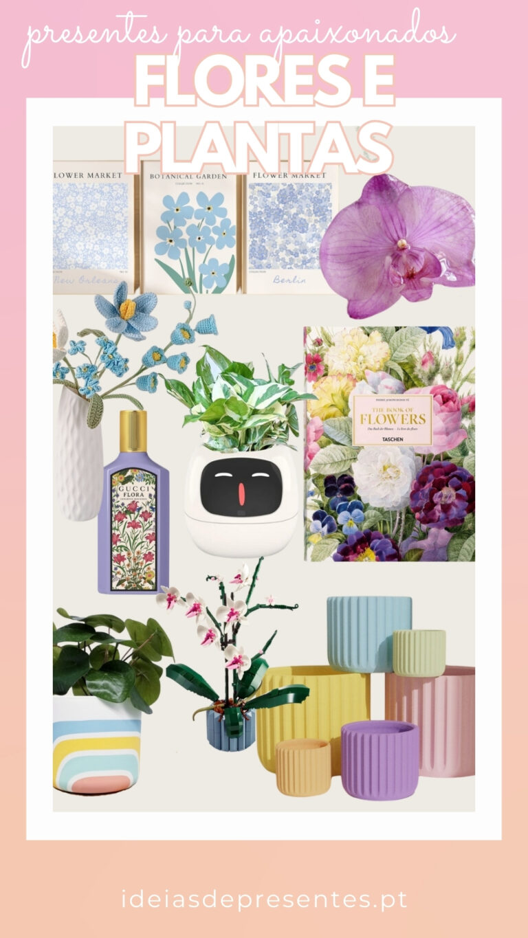 Ideias de Presentes para Apaixonados por Flores e Plantas