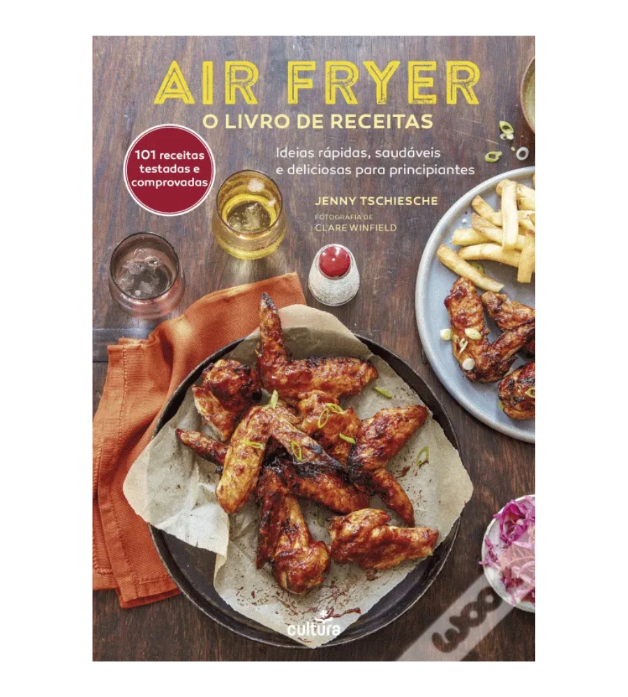 Lista Completa de Prendas de Natal 2024: livro de receitas para cozinhar na Air Fryer, com as melhores e mais saudáveis receitas